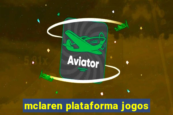 mclaren plataforma jogos