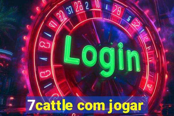 7cattle com jogar