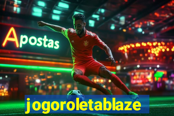 jogoroletablaze