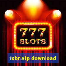 1xbr.vip download