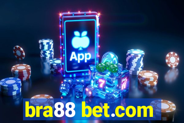 bra88 bet.com