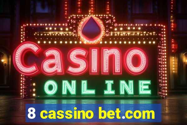 8 cassino bet.com