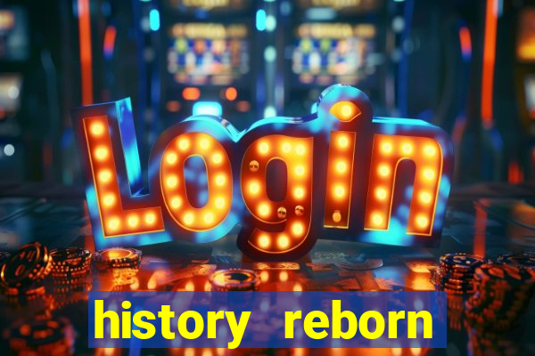 history reborn remover carta