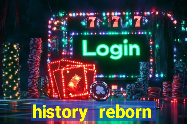 history reborn remover carta