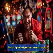 lista iptv esporte atualizada