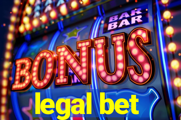 legal bet