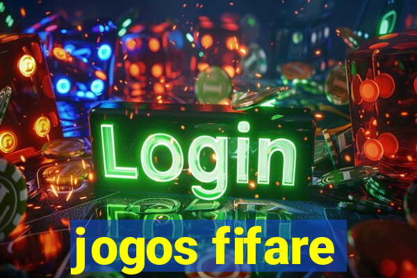 jogos fifare