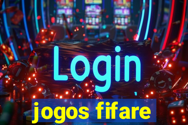 jogos fifare