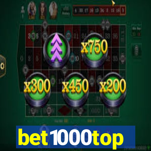 bet1000top