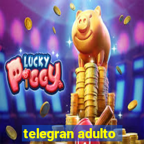 telegran adulto