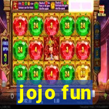 jojo fun