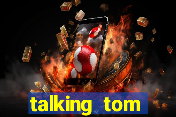 talking tom dinheiro infinito