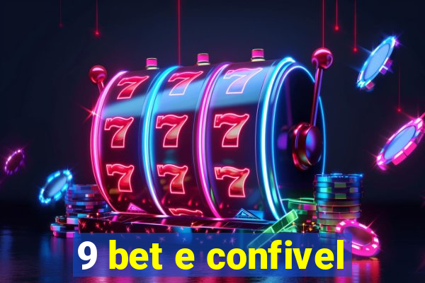 9 bet e confivel