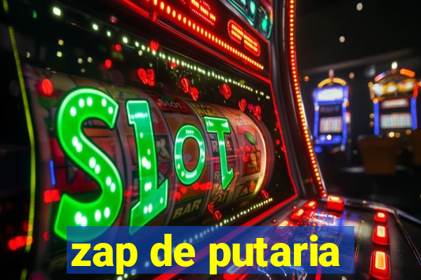 zap de putaria