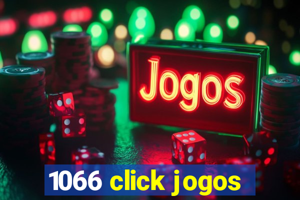 1066 click jogos