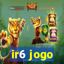 ir6 jogo