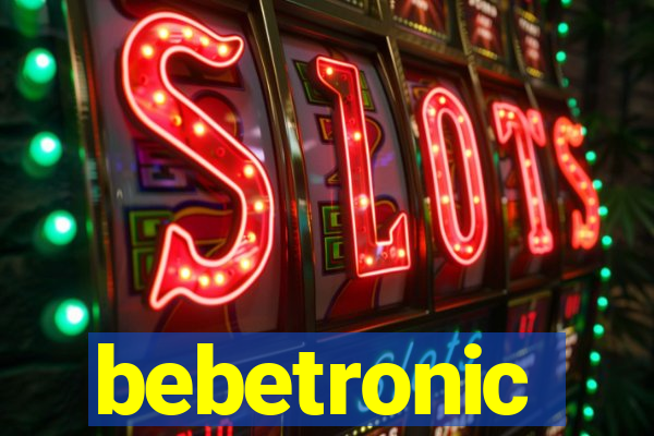 bebetronic