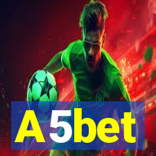 A5bet