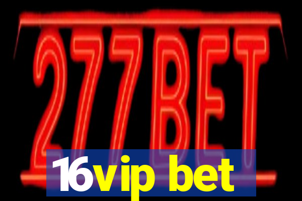 16vip bet