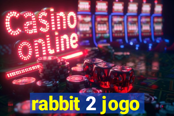 rabbit 2 jogo