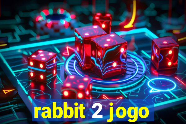 rabbit 2 jogo