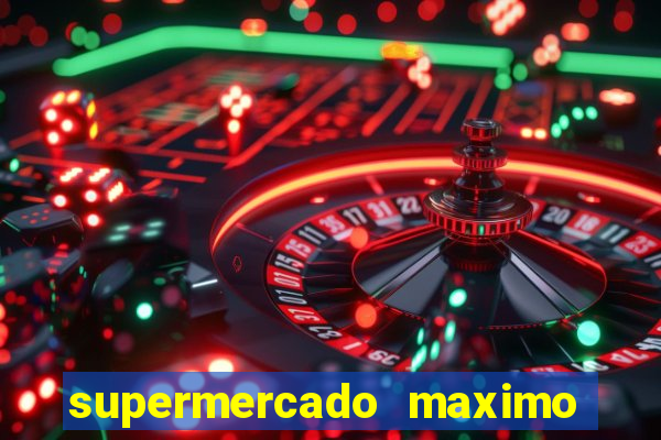 supermercado maximo cruzeiro sp ofertas