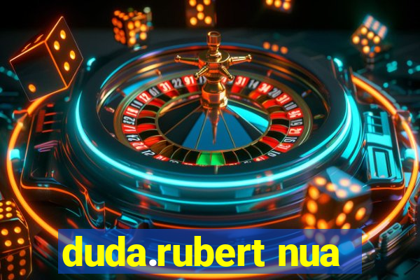 duda.rubert nua