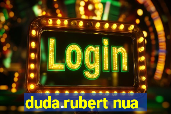 duda.rubert nua