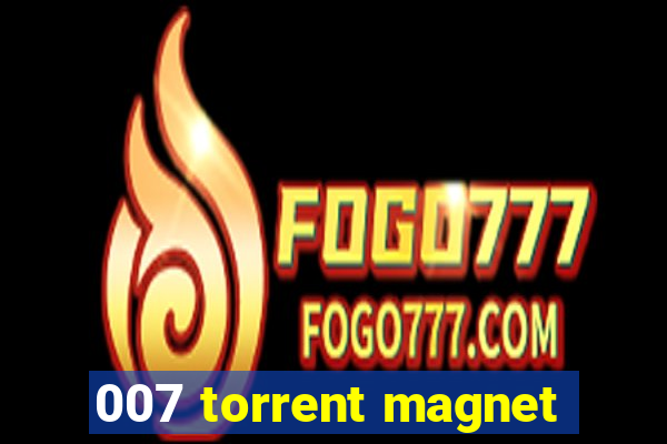 007 torrent magnet