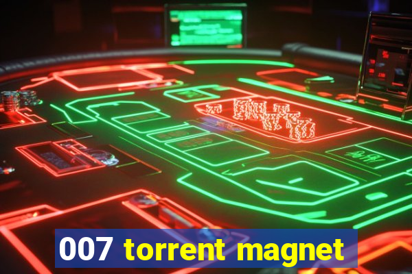 007 torrent magnet