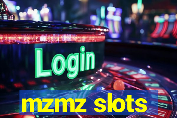 mzmz slots