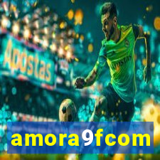 amora9fcom