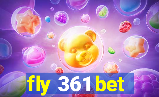 fly 361 bet