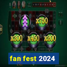 fan fest 2024