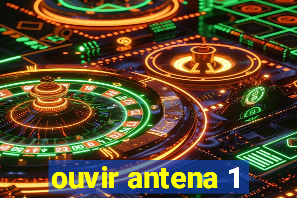 ouvir antena 1