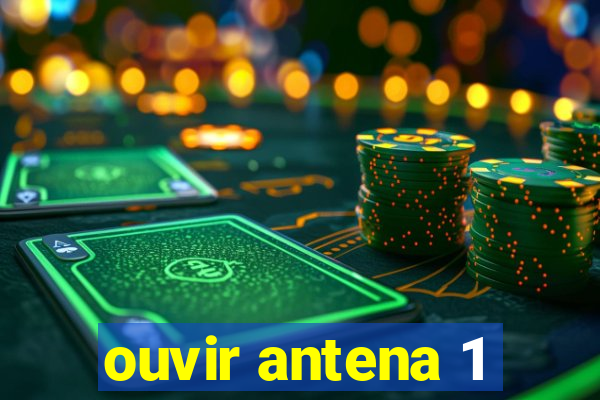 ouvir antena 1