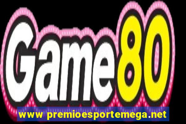 www premioesportemega.net