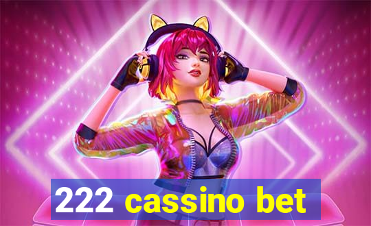 222 cassino bet