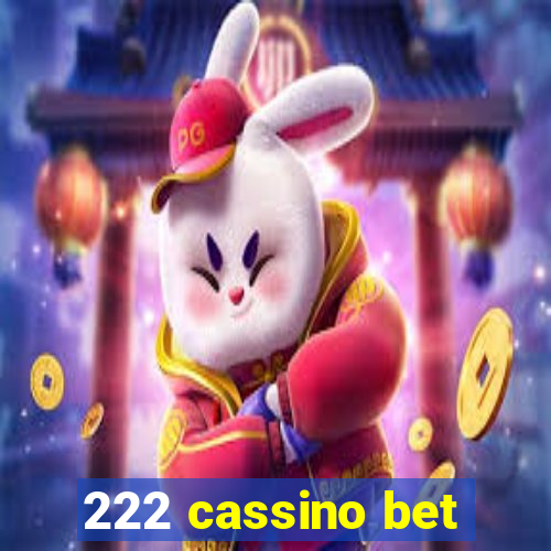 222 cassino bet