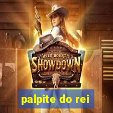 palpite do rei