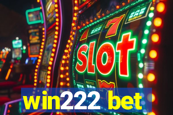 win222 bet