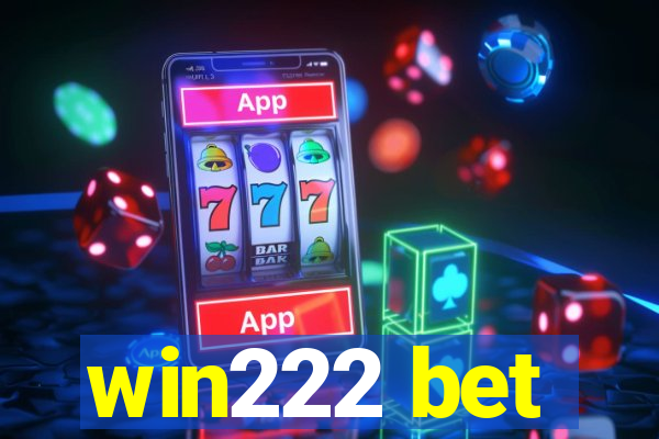 win222 bet