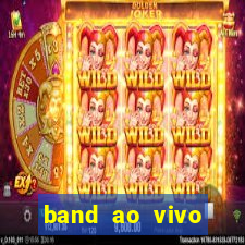 band ao vivo gratis multicanais