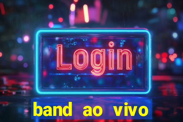 band ao vivo gratis multicanais