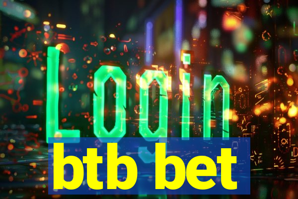 btb bet