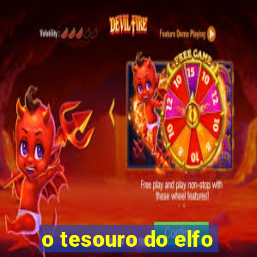 o tesouro do elfo