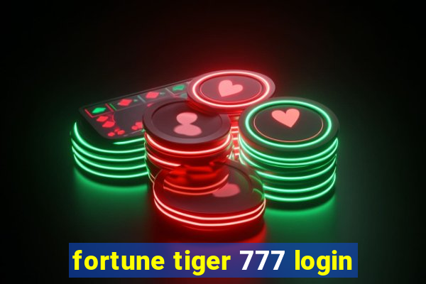 fortune tiger 777 login