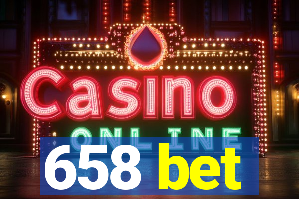 658 bet