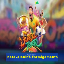 beta-alanina formigamento