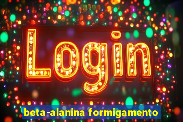 beta-alanina formigamento